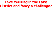 Love Walking in the Lake District and fancy a challenge?  Why not take part in the annual Patterdale Parish Boundary Walk.